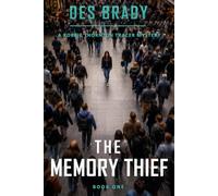The Memory Thief: A Robbie Thornton Tracer Mystery