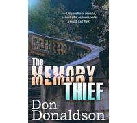 The Memory Thief (The First of Criminals)
