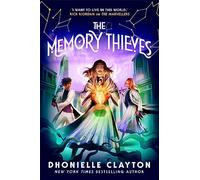 The Memory Thieves (The Marvellers 2): sequel to the magical fantasy adventure! (The Conjureverse Series, 2)