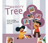 The Memory Tree: A Story of Remembering a Beloved Grandparent... With A Very Special Idea