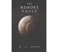 The Memory Vault: Book One of The Witness Trilogy