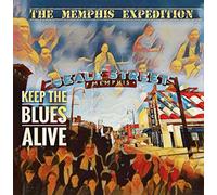THE MEMPHIS EXPEDITON - KEEP THE BLUES ALIVE / SONG OF DESIRE