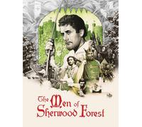 The Men of Sherwood Forest