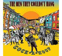 The Men They Couldn☐T Hang - Cock-A-Hoop