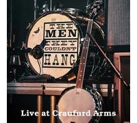 The Men They Couldn't Hang : Live at the Craufurd Arms CD Album with DVD 2