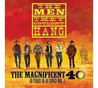 The Men They Couldnt Hang - The Magnificent 40 Vol 1 [VINYL]