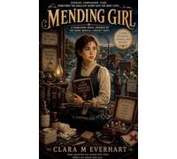 The Mending Girl (The Young Healers Mysteries)