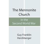 The Mennonite Church in the Second World War