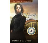 The Mennonite Queen: The Paradise Chronicles: 3