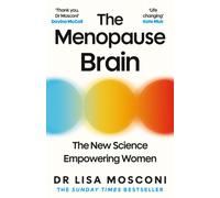 The Menopause Brain : The New Science Empowering Women