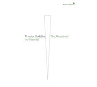 The Mental and the Material: Thought Economy and Society (Radical Thinkers)