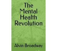 The Mental Health Revolution
