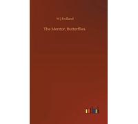 The Mentor, Butterflies