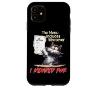 The Menu Includes Whatever I Meowed For Case for iPhone 11