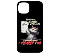 The Menu Includes Whatever I Meowed For Case for iPhone 13