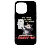 The Menu Includes Whatever I Meowed For Case for iPhone 14 Pro Max