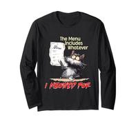 The Menu Includes Whatever I Meowed For Long Sleeve T-Shirt