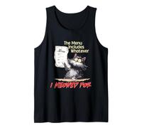 The Menu Includes Whatever I Meowed For Tank Top