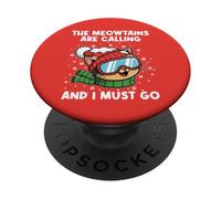 The Meowtains Are Calling And I Must Go Ski Cat Skiing Skier PopSockets Adhesive PopGrip