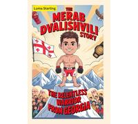 The Merab Dvalishvili Story: The Relentless Warrior from Georgia