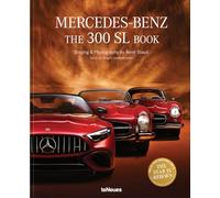 The Mercedes-Benz 300 SL Book: Revised 70 Years Anniversary Edition.