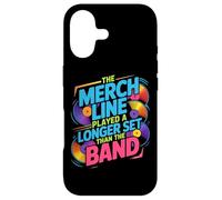 THE MERCH LINE PLAYED A LONGER SET THAN THE BAND Case for iPhone 17