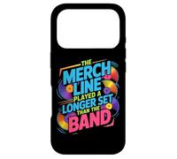 THE MERCH LINE PLAYED A LONGER SET THAN THE BAND Case for iPhone 17 Pro