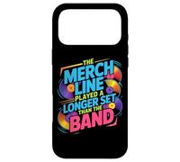 THE MERCH LINE PLAYED A LONGER SET THAN THE BAND Case for iPhone 17 Pro Max