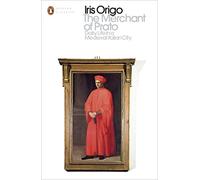The Merchant of Prato: Daily Life in a Medieval Italian City (Penguin Modern Classics)