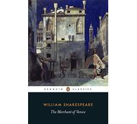 The Merchant of Venice (Penguin classics)