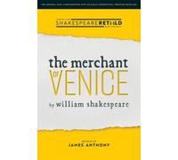The Merchant of Venice : Shakespeare Retold