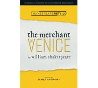 The Merchant of Venice: Shakespeare Retold