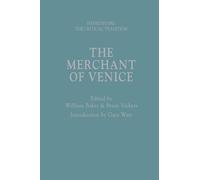 The Merchant of Venice: Shakespeare: The Critical Tradition