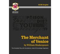 The Merchant of Venice - The Complete Play with Annotations, Audio and Knowledge Organisers