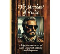 The Merchant of Venice: THE MERCHANT OF VENICE By William Shakespeare