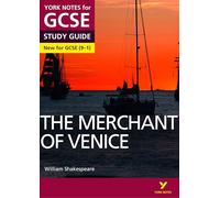 The Merchant of Venice: York Notes for GCSE (9-1): - everything you need to catch up, study and prepare for 2022 and 2023 assessments and exams