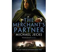 The Merchant's Partner: 2 (The Last Templar Mysteries) (The Last Templar Mysteries, 2)