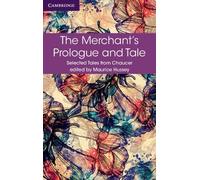 The Merchant's Prologue and Tale