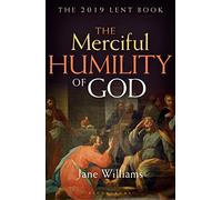 The Merciful Humility of God