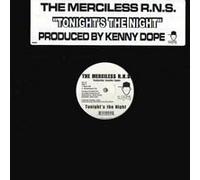 The Merciless R.N.S. - The Merciless R.N.S. Featuring Jasmin Lopez - Tonight's The Night - Dopewax - DW-058