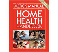 The Merck Manual Home Health Handbook