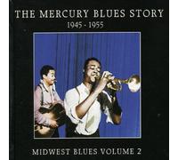 The Mercury Blues Story - The Mercury Blues Story 2