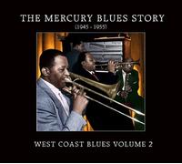 The Mercury Blues Story - The Mercury Blues... V.2