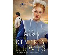 The Mercy: 3 (The Rose Trilogy)