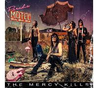 The Mercy Kills - Paradise Motel