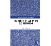 The Mercy of God in the Old Testament