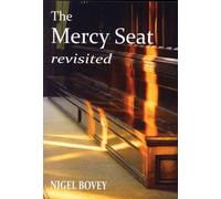 The Mercy Seat Revisited