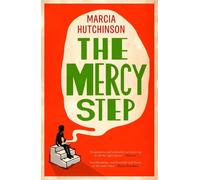 The Mercy Step : LONGLISTED FOR THE WOMEN'S PRIZE FOR FICTION 2026