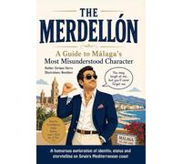 The Merdellón: Understanding Málaga's Most Colourful Urban Character