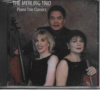 The Merling Trio: Renata Artman Knific (violin), Bruch Uchimura (cello) and Susan Wieersma Uchimura (piano) - The Merling Trio Play Piano Trio Classics (UK Import)